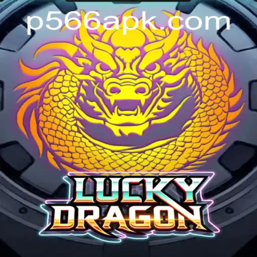 LuckyDragon: Unveiling the Mystique of P566